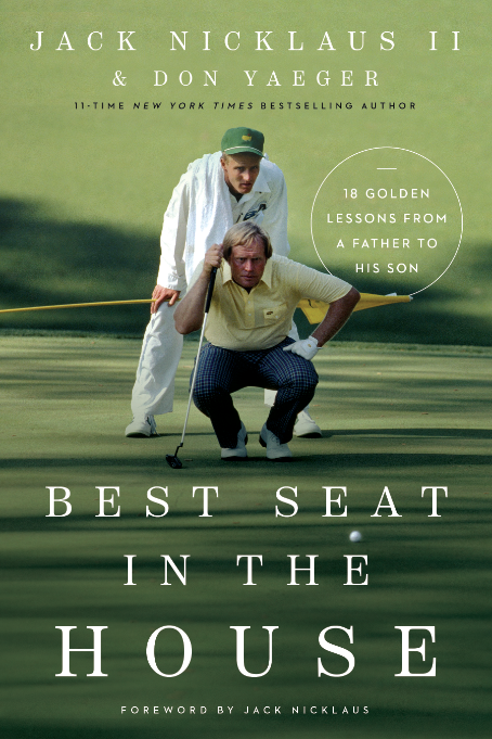 Best seat in the house - Jack Nicklaus